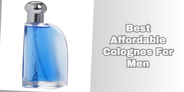 best affordable colognes for men