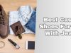 best casual shoes for men with jeans