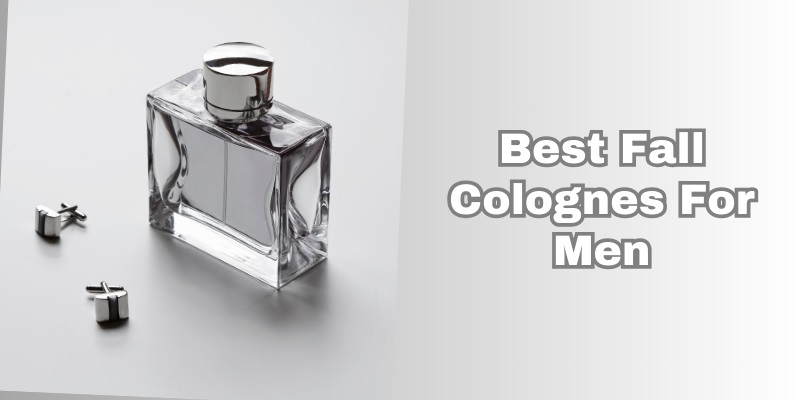 best fall colognes for men