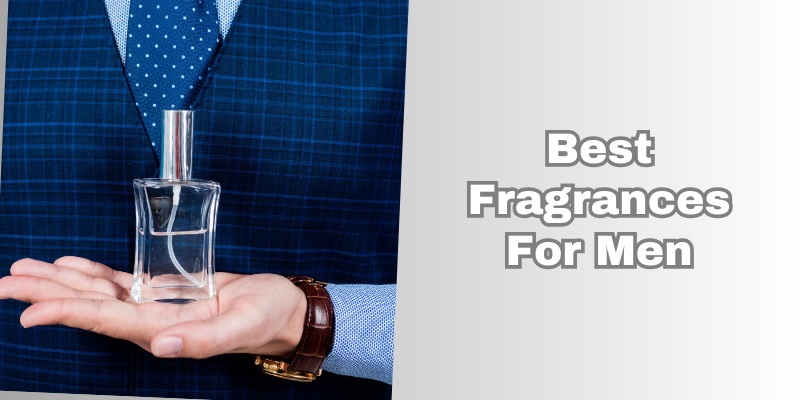 best fragrances for men