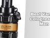 best vanilla colognes for men