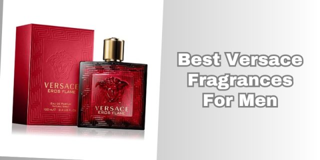 best versace fragrances for men