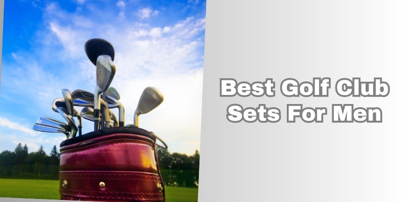 best golf club sets for men