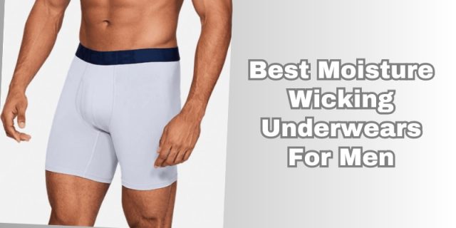 best moisture wicking underwears for men